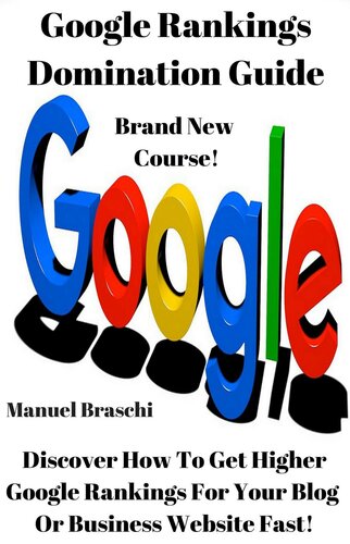 Google Rankings Domination Guide Manuel Braschi