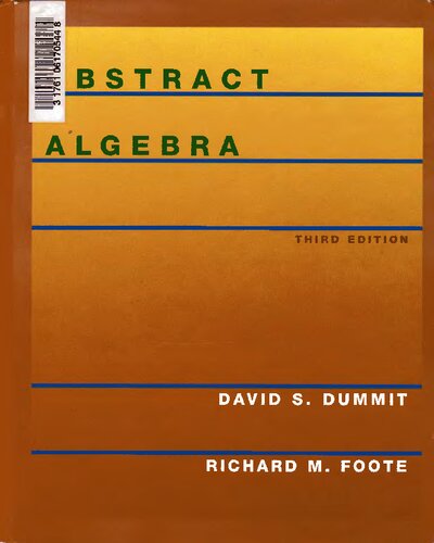 Abstract Algebra Third Edition 3rd Edition David S Dummit Richard M Foote