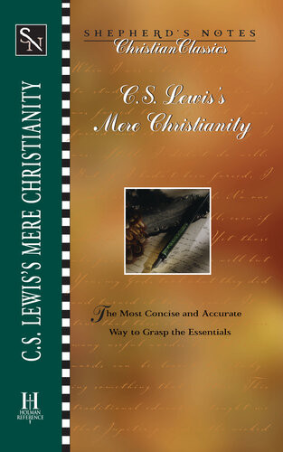 Cs Lewiss Mere Christianity Terry L Miethe
