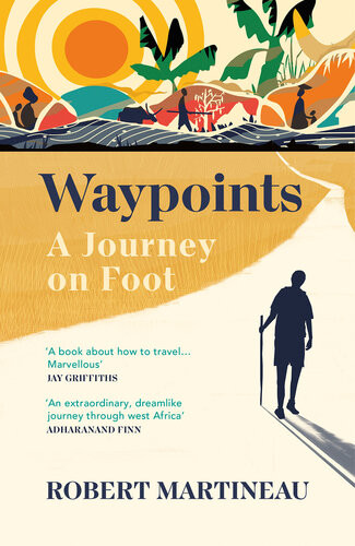 Waypoints Robert Martineau