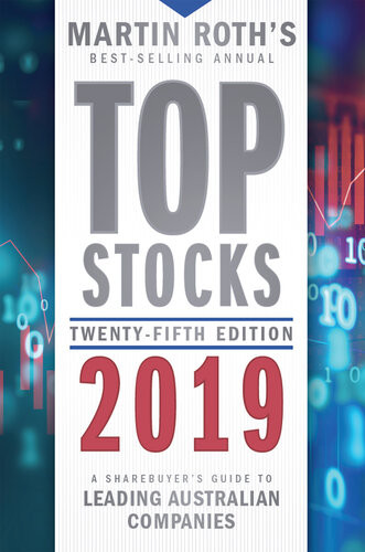 Top Stocks 2019 A Sharebuyers Guide To Leading Australian Companies Martin Roth