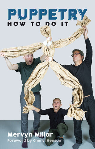 Puppetry How To Do It Meryvn Millar
