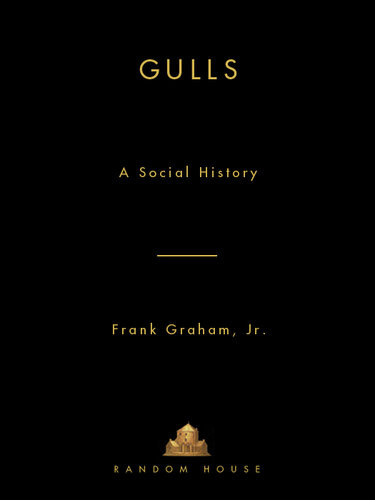 Gulls A Social History Frank Graham
