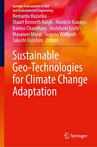 Sustainable Geotechnologies For Climate Change Adaptation Hemanta Hazarika