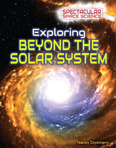 Exploring Beyond The Solar System Nancy Dickmann