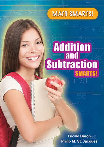 Addition And Subtraction Smarts Lucille Caron Philip M St Jacques