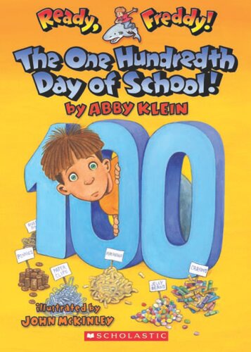 The One Hundredth Day Of School Abby Klein