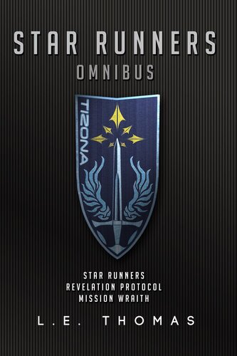 Star Runners Omnibus L E Thomas