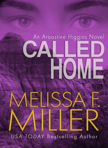 Called Home Melissa F Miller