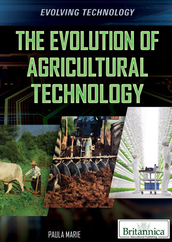 The Evolution Of Agricultural Technology Paula Marie