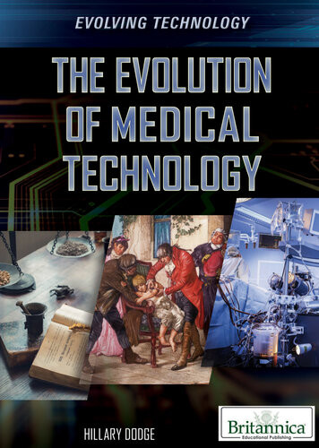 The Evolution Of Medical Technology Hillary Dodge