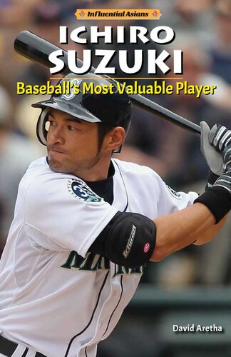 Ichiro Suzuki Baseballs Most Valuable Player David Aretha