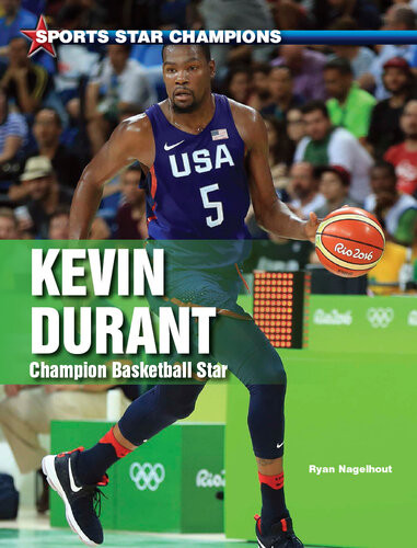 Kevin Durant Champion Basketball Star Ryan Nagelhout