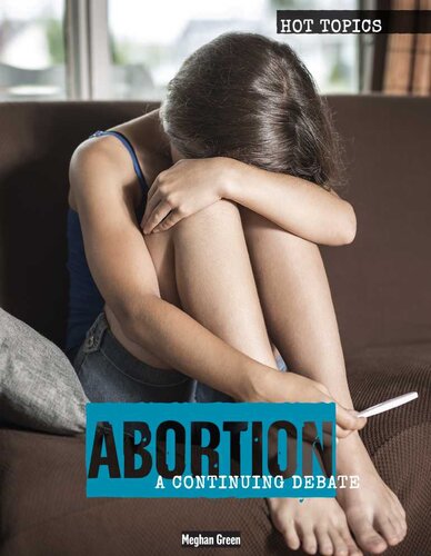 Abortion A Continuing Debate Meghan Green
