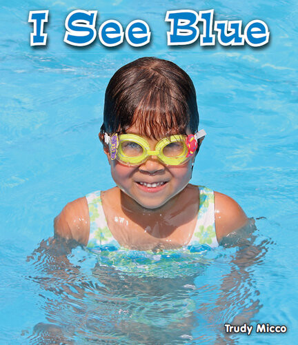 I See Blue Trudy Micco