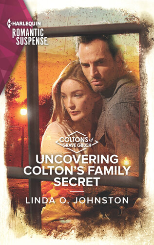 Uncovering Coltons Family Secret The Coltons Of Grave Gulch 10 Harlequin Suspence Linda O Johnston