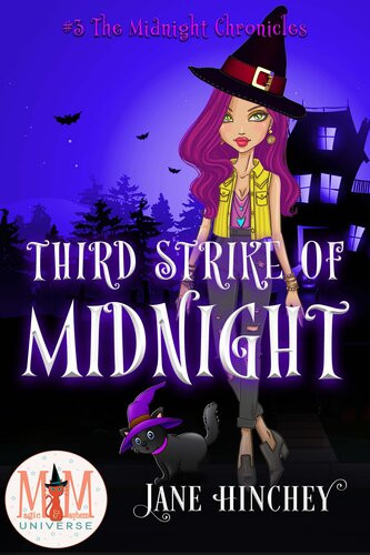 Midnight Chronicles 03 Third Strike Of Midnight Jane Hinchey