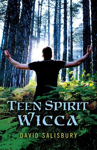 Teen Spirit Wicca David Salisbury