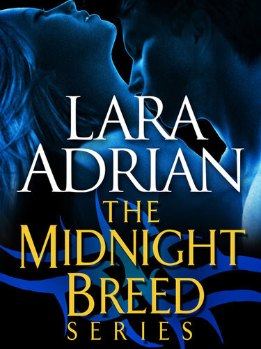 The Midnight Breed Series Bundle 19 Lara Adrian