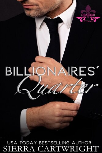 Billionaires Quarter Sierra Cartwright