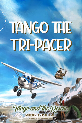 Tango The Tripacer Tango And The Rescue Iain Rennie