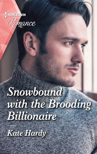 Snowbound With The Brooding Billionaire Kate Hardy