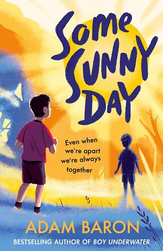 Some Sunny Day Adam Baron