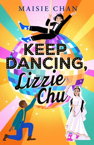 Keep Dancing Lizzie Chu Maisie Chan