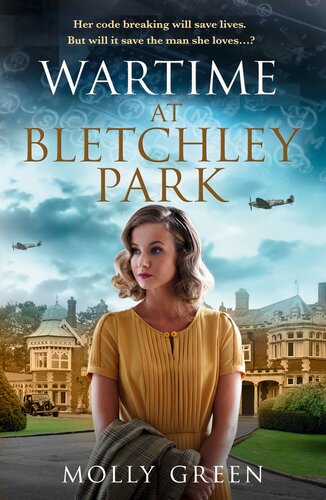 Wartime At Bletchley Park Molly Green