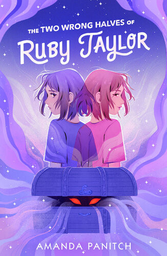 The Two Wrong Halves Of Ruby Taylor Amanda Panitch