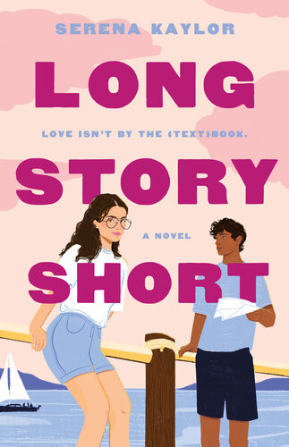 Long Story Short 1st Edition Serena Kaylor