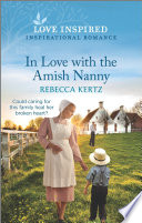 In Love With The Amish Nanny Rebecca Kertz