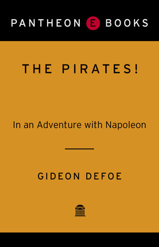 The Pirates In An Adventure With Napoleon Gideon Defoe