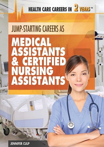 Jumpstarting Careers And Business As Medical Assistants Certified Nursing Assistants Jennifer Culp