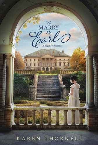 To Marry An Earl Karen Thornell