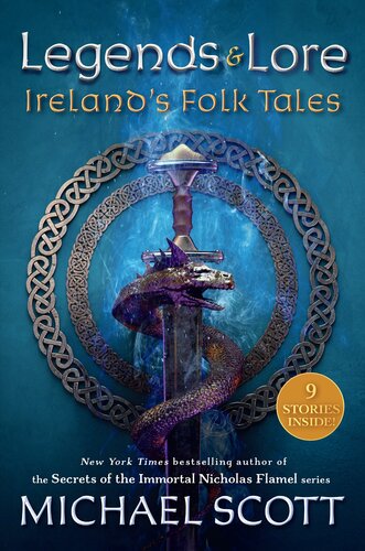 Legends And Lore Irelands Folk Tales Michael Scott