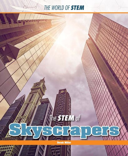 The Stem Of Skyscrapers Derek Miller