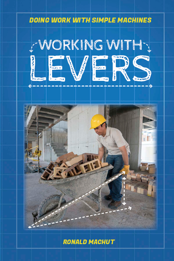 Working With Levers Ronald Machut