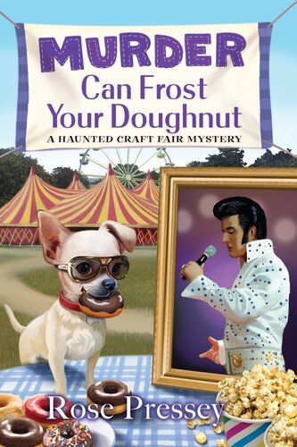 Murder Can Frost Your Doughnut Rose Pressey
