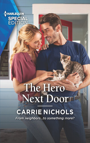 The Hero Next Door Carrie Nichols