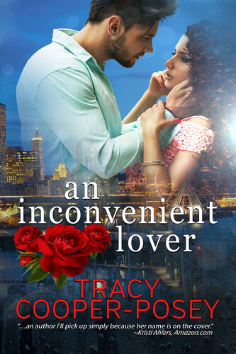 An Inconvenient Lover Tracy Cooperposey