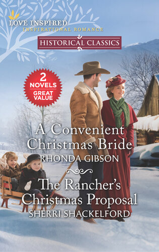 A Convenient Christmas Bride And The Ranchers Christmas Proposal Rhonda Gibson