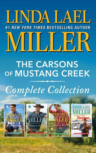 The Carsons Of Mustang Creek Complete Collection Linda Lael Miller