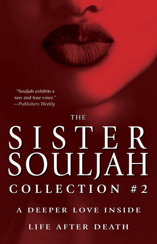 The Sister Souljah Collection 2 Deeper Love Inside And Life After Death Sister Souljah