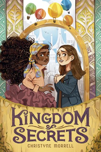 Kingdom Of Secrets Christyne Morrell
