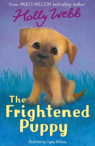 The Frightened Puppy Holly Webb