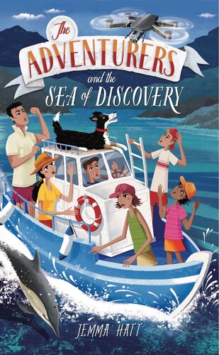The Adventurers And The Sea Of Discovery Jemma Hatt