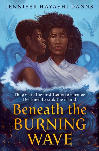 Beneath The Burning Wave The Mu Chronicles Book 1 Jennifer Hayashi Danns