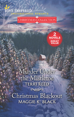 Murder Under The Mistletoe And Christmas Blackout Terri Reed