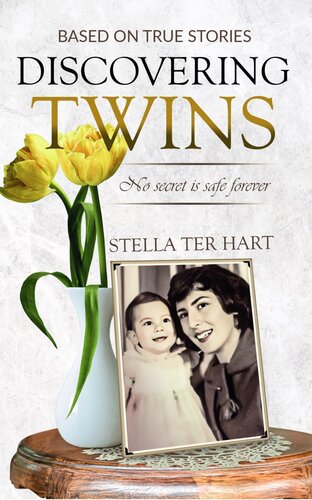 Discovering Twins No Secret Is Safe Forever Stella Claire Ter Hart